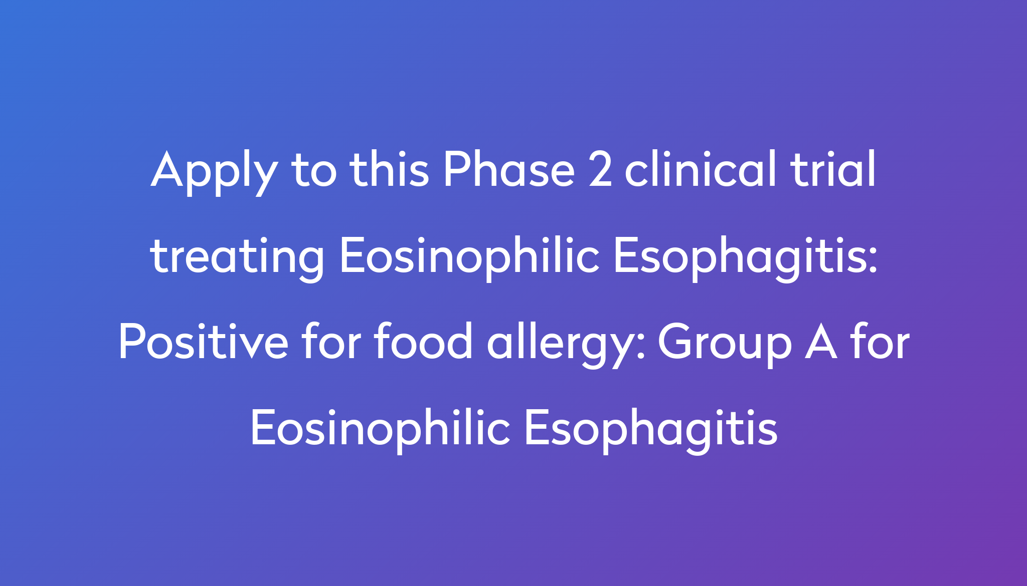 positive-for-food-allergy-group-a-for-eosinophilic-esophagitis